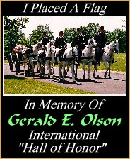In memory of MAJ. Gerald E. Olson